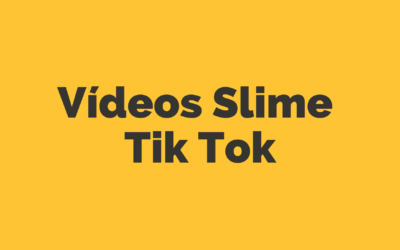 Vídeos Slime Tik Tok