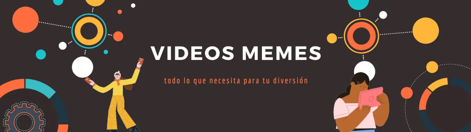Vídeos Memes: todo lo que necesitas para tu diversión