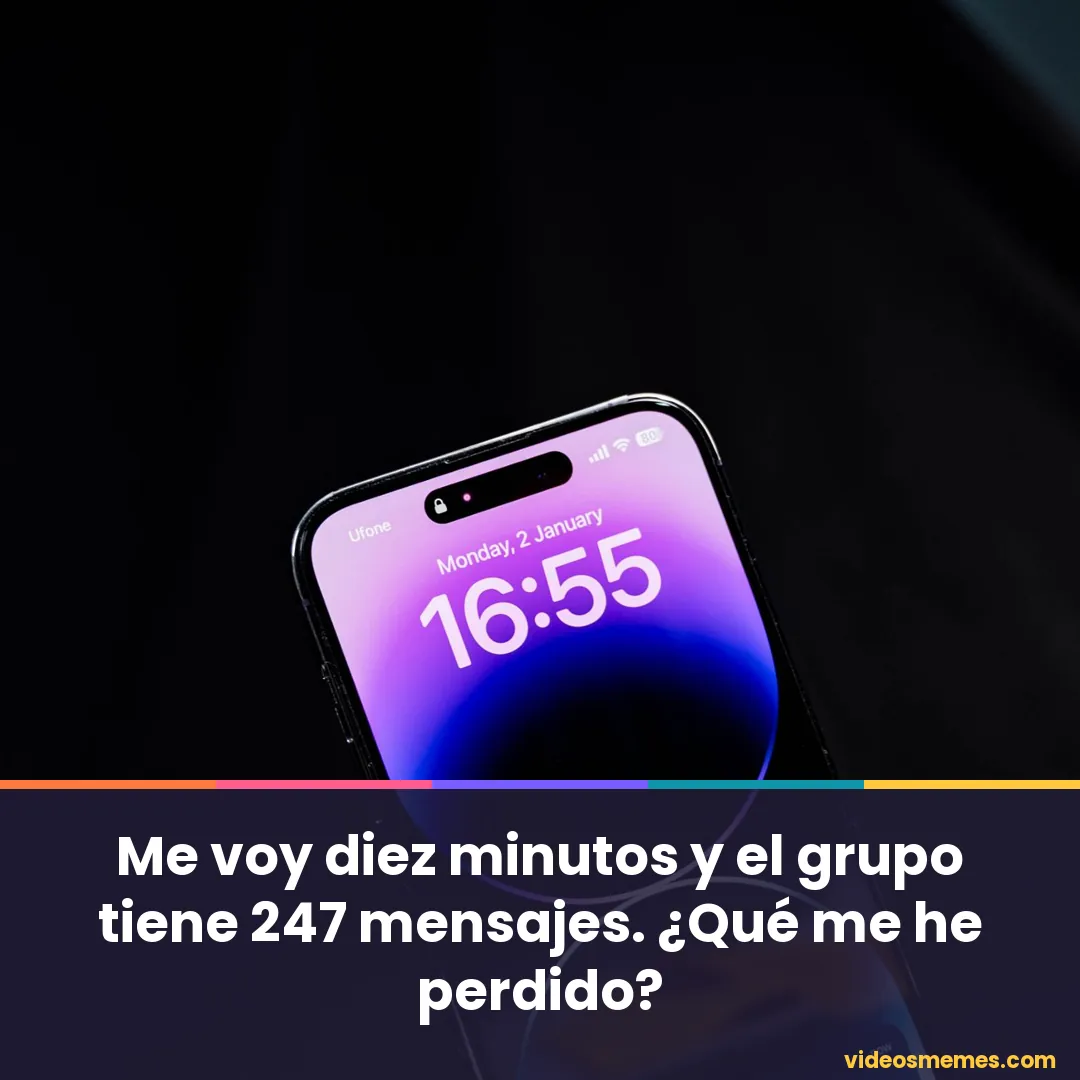 Móvil sobre una mesa lleno de notificaciones con la frase: me voy diez minutos y el grupo tiene 247 mensajes